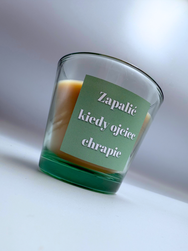 Zapalić kiedy ojciec chrapie - świeca zapachowa