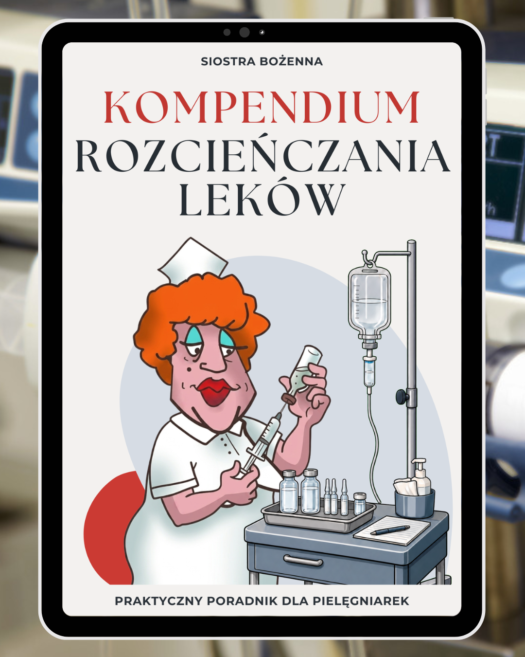 Kompendium Rozcieńczania Leków - eBook - Siostra Bożenna